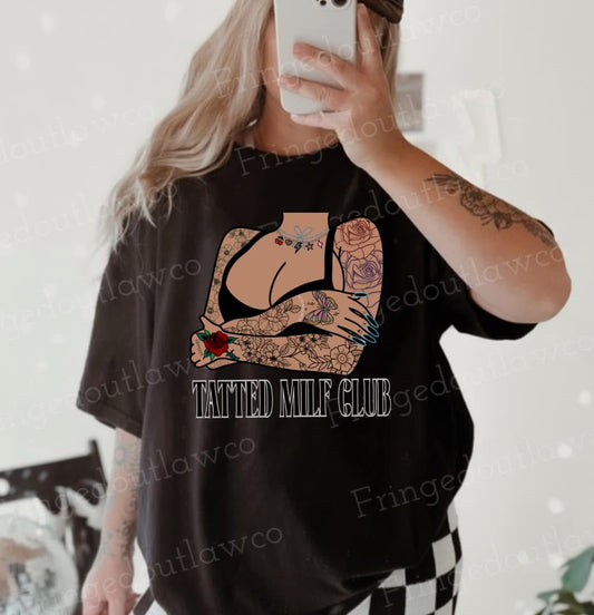 Tatted milf club tee(all color options)
